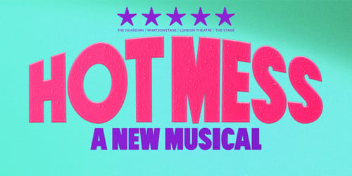 Hot Mess: A New Musical