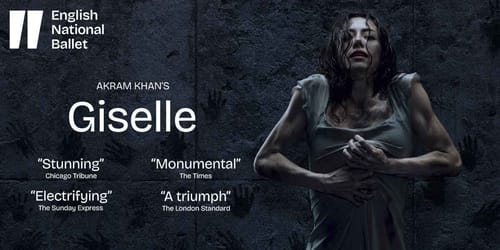 English National Ballet: Akram Khan’s Giselle